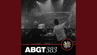 Beyond The Comfort Zone (ABGT383)