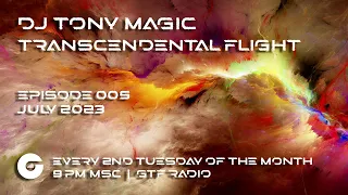 DJ Tony Magic - Transcendental Flight 005