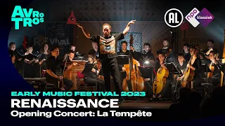 La Tempête & Simon-Pierre Bestion - Opening Concert Early Music Festival Utrecht 2023 - Live HD