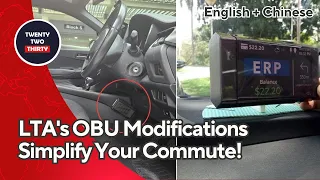 [EN/CN] Revolutionizing Your Drive: LTA's Game-Changing OBU Updates! 改变你的驾驶方式：陆交局的划时代 OBU 升级！
