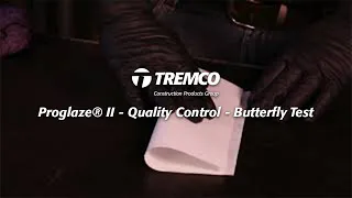 Proglaze® II - Quality Control - Butterfly Test