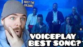 First Time Hearing VOICEPLAY "Hoist the Colours" Reaction