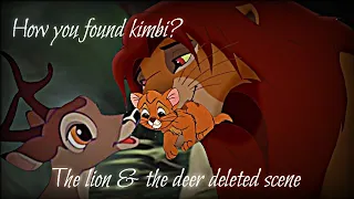 The lion & the deer deleted  scene {"HOW we found kimbi"}