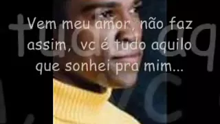 Quando é amor Só pra contrariar.