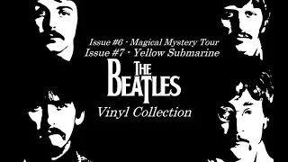 The Beatles Vinyl Collection - Issue 6: Magical Mystery Tour & Issue 7: Yellow Submarine