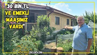 Bu müstakil evi tek başına yaptı " Hiç bilgimiz ve paramız yoktu"