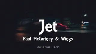 Paul McCartney & Wings - Jet (Lyrics)