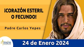 Evangelio De Hoy Miércoles 24 Enero 2024 l Padre Carlos Yepes l Biblia l  Marcos 4,1-20 l Católica