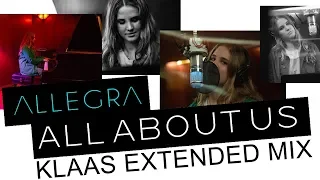 Allegra - All About Us (Klaas Extended Mix) - Official Remix