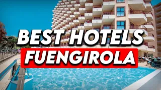 Best Hotels In Fuengirola (Honest Hotel Reviews 2023)
