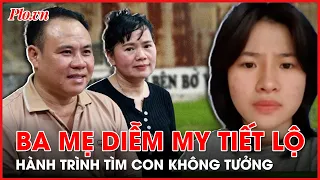 Ba mẹ Diễm My lần đầu tiết lộ hành trình 4 năm tìm con, nói thẳng về 'thầy ông nội' Lê Tùng Vân