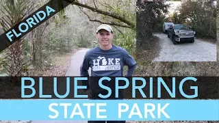 Blue Spring State Park, Florida - Campground Review