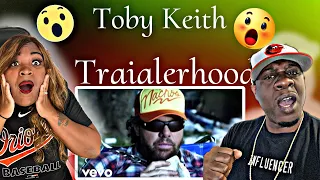 This Seems Familiar!! Toby Keith - Trailerhood (Reaction)