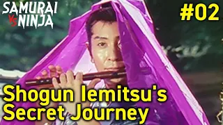 Shogun Iemitsu's Secret Journey 1  Full Episode 2 | SAMURAI VS NINJA | English Sub