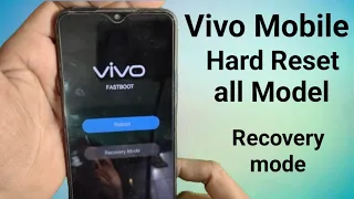 vivo mobile hard reset karen🔥 Vivo all model recovery mode🔥 Vivo hard reset kaise karen