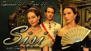 Sisi / La Principessa Sissi (2009) | Episode 01 - Part 01 | With English Subtitles