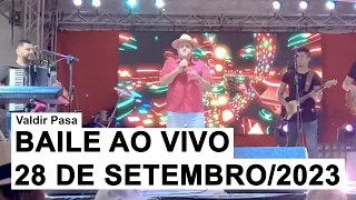 Valdir Pasa - Ao Vivo no Bailão (28 de Setembro/2023)