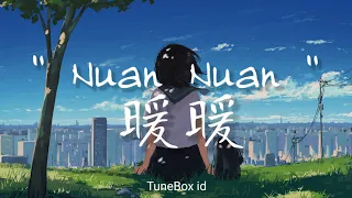 Nuan Nuan ( 暖暖 ) - Fish Leong ( Liáng Jìng Rú 梁静 ) Cover Lyrics
