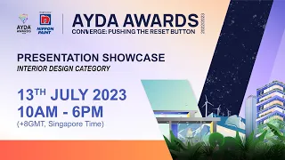 AYDA Awards 2022/23 International Finale | Interior Design Category Presentations & Judging