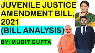 Juvenile Justice (Care and Protection of Children) Amendment Bill, 2021| Child Adoption| Mudit Gupta