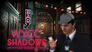 Shadows of Doubt *СТРЕНГЛЕР СТЕНДАЛОН* (Первая часть стрима от 24.04.2023)