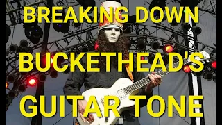 My Analysis of Buckethead's Guitar Tone