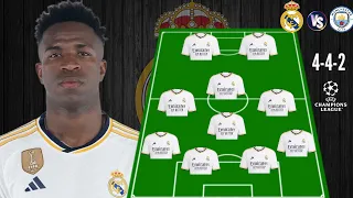 REAL MADRID VS MANCHESTER CITY 🔥 REAL MADRID PREDICTED LINE-UP WITH VINICIUS☑️ UEFA CHAMPIONS LEAGUE