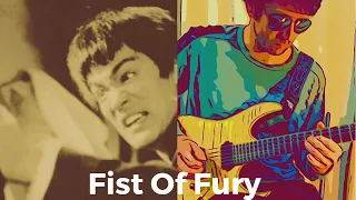 BRUCE LEE FIST OF FURY THEME GUITAR COVER