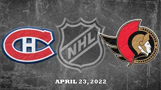 NHL Canadiens vs Senators | Apr.23, 2022