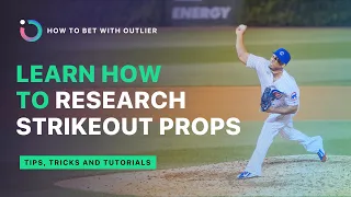 Learn How to Research Strikeout Props | MLB Player Props