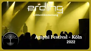 Erdling - Götterdämmerung (Live@Amphi 2022)