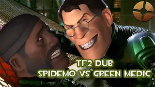 TF2 DUB: Spidemo vs Green Medic!