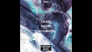 Facade - Daedra (Original Mix)
