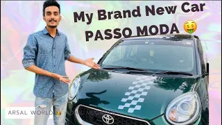 Got a new car 🤩| Passo MODA | Car review | Pakwheels suggestion | Toyota | Japni Car | Full option