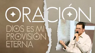 🔴 Oración de la mañana (Dios es mi provisión eterna) 🌎🌍🌏- 4 Mayo 2023 - Henry & Tuti González