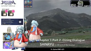 DFFOO GL | Act 4 Chapter 1 Pt 2 SHINRYU Quina Solo