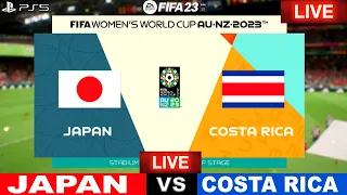 Fifa Women’s World Cup Live japan vs costa rica 2023 | Fifa 23 LIVE MATCH Today Gameplay 776