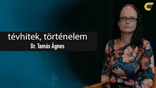 10 óriási tévhit a történelemből, amit igaznak gondolnak - dr. Tamás Ágnes | egyetem tv | Tandem