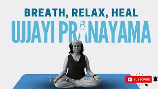 Simple breathing technique for Blood Pressure: Ujjayi Pranayama for Hypertension