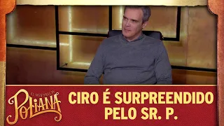 Ciro é surpreendido pelo Sr. P. | As Aventuras de Poliana