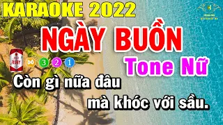 Ngày Buồn Karaoke Tone Nữ Nhạc Sống | Trọng Hiếu