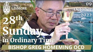 Catholic Mass Today 28th Sunday in Ordinary Time 09 Oct 2022 Bishop Greg Homeming Lismore Australia