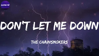 The Chainsmokers - Don't Let Me Down (Lyrics)