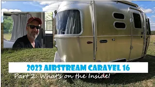 How to operate the Airstream 2023 Caravel 16 Trailer (Part 2) - What's on the Inside?