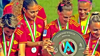 AS Roma vs Fiorentina | Serie A Femminile 2023/24 | 2° Scudetto