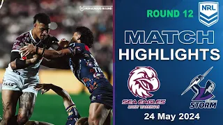 NRL 2024 | Manly Warringah Sea Eagles v Melbourne Storm | Match Highlights