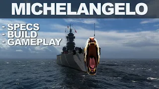 MICHELANGELO First Look w/Gameplay | World of Warships Gameplay | SPECS | AeroSpaceNews Gaming