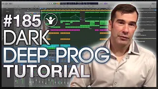 ⚫ How to Dark Deep Progressive House From Scratch | Live Electronic Music Tutorial 185