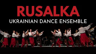 Rusalka Ukrainian Dance Ensemble