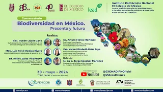 Conversatorio: Biodiversidad en México. Presente y futuro